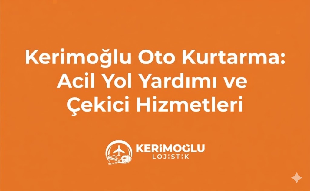 Acil Yol Yardımı ve Çekici Hizmetleri